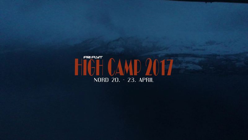 High Camp Nord 2017