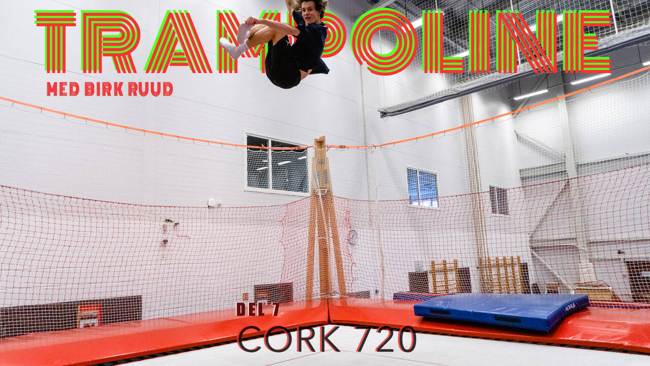 Trampoline med Birk Ruud (EP7) - Cork 720