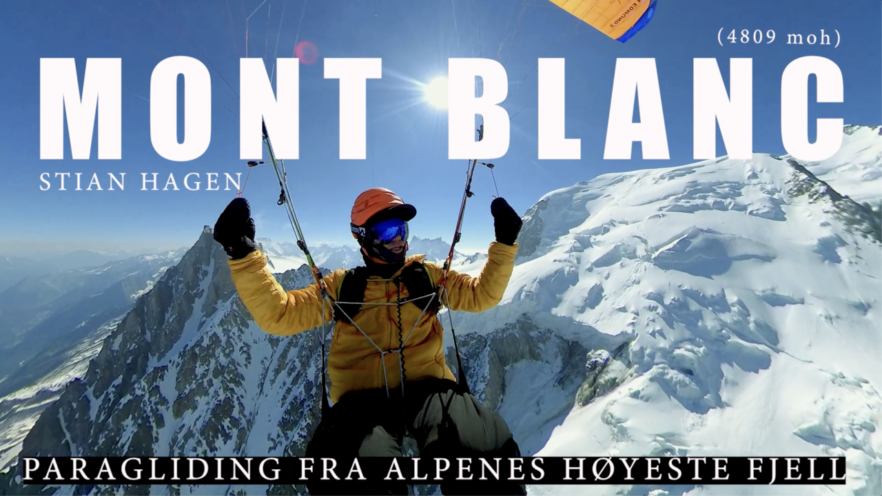 Paragliding fra Mont Blanc - Stian Hagen
